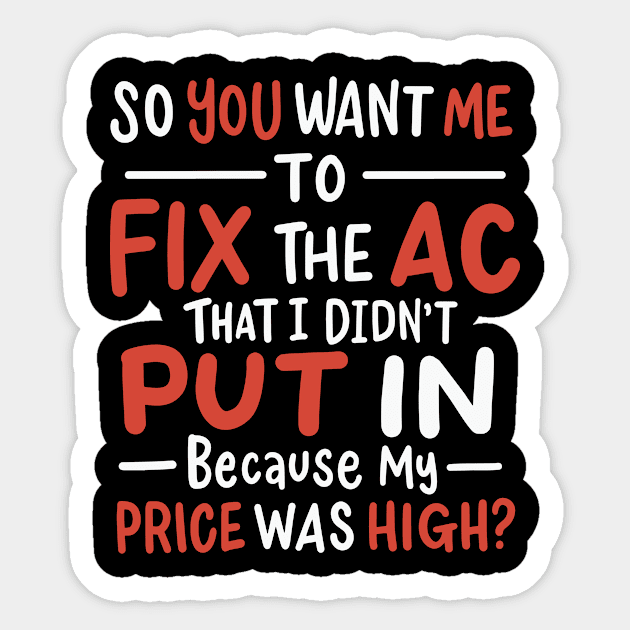 Funny HVAC Tech Mechanical Engineer Sticker by dilger